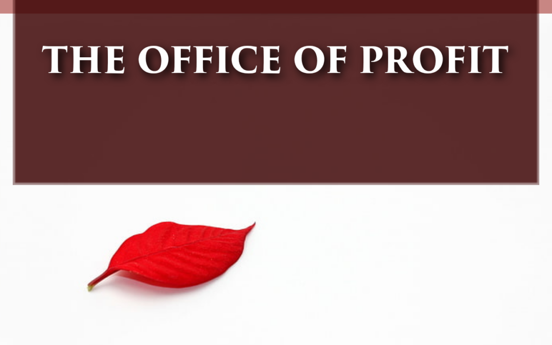 OFFICE OF PROFIT