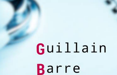 GUILLAIN – BARRE SYNDROME