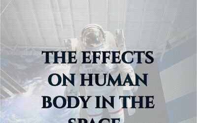 THE EFFECT ON HUMAN BODY IN THE SPACE