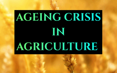 AGEING CRISIS OF AGRICULTURE SECTOR